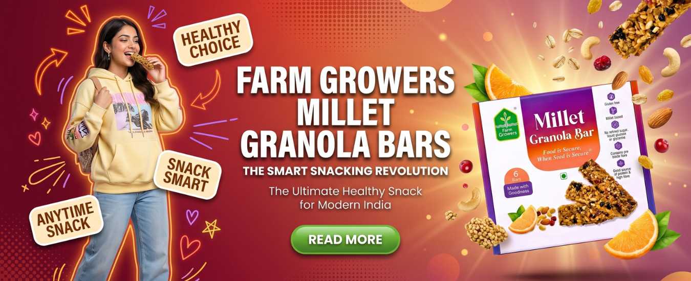 Farm Growers Millet Granola Bars – The Smart Snacking Revolution