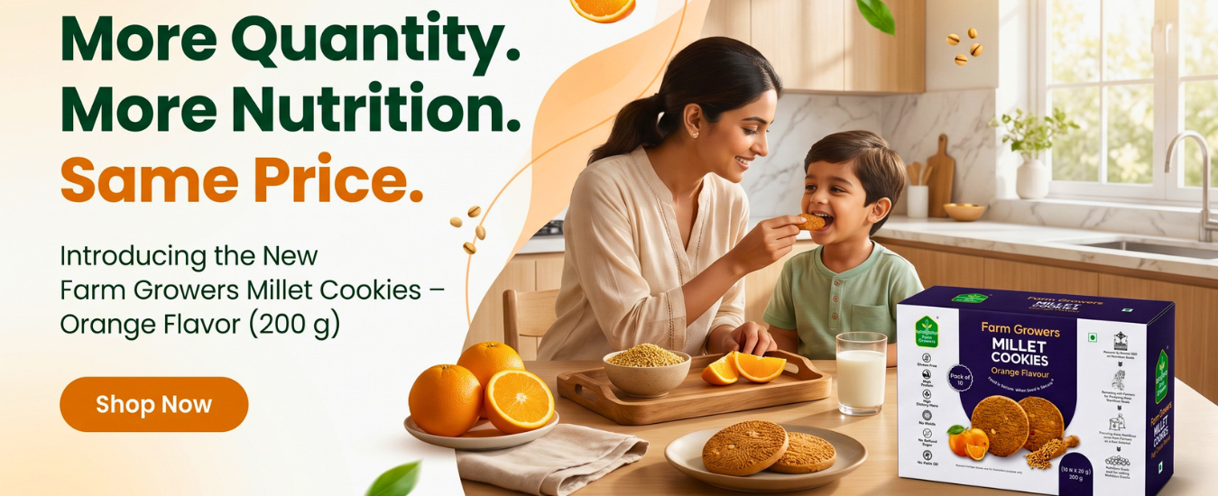 More Quantity. More Nutrition. Same Price.  Introducing the New Farm Growers Millet Cookies – Orange Flavor (200 g)